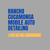 Rancho Cucamonga Auto Detailing